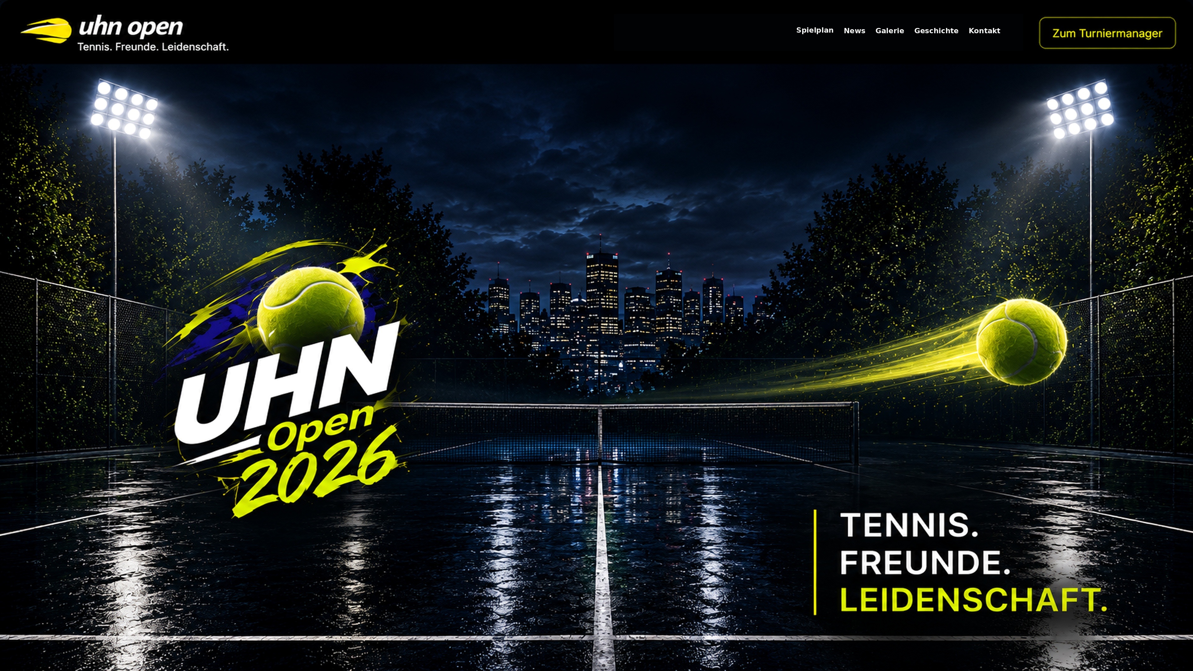 UHN Open 2026 Tennis Landing Page mit Nacht-Tennisplatz, Flutlicht, Tennisball und Claim Tennis. Freunde. Leidenschaft.